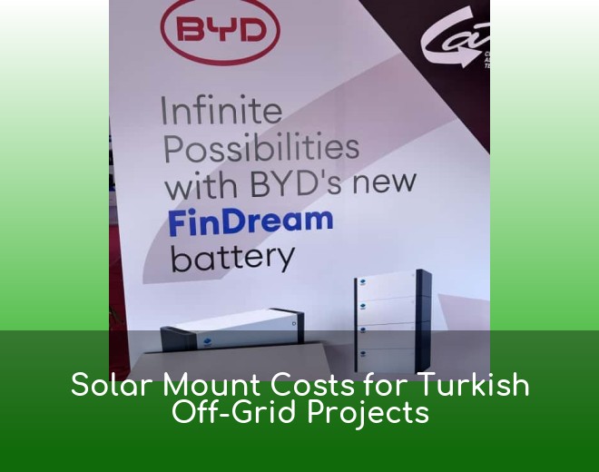 Solar Mount Costs for Turkish Off-Grid Projects